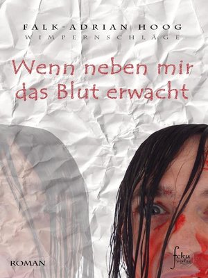 cover image of Wenn neben mir das Blut erwacht